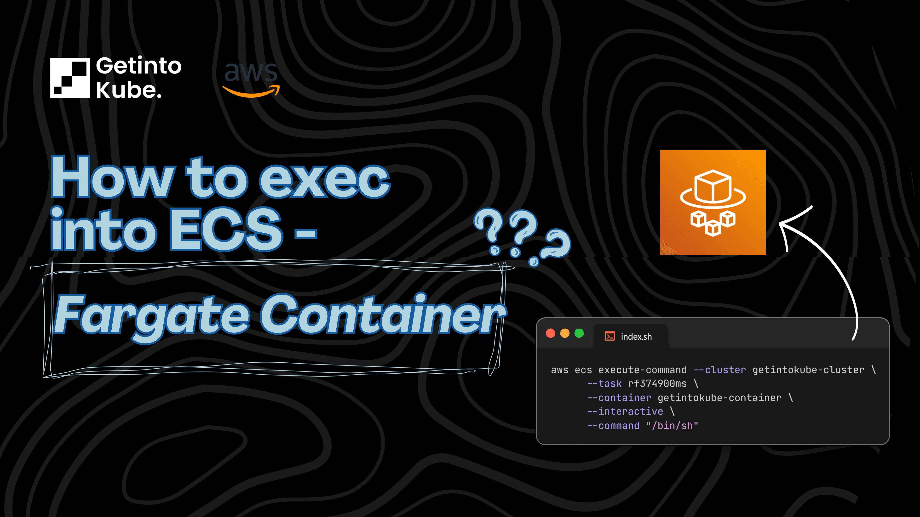 How to Enter into AWS Fargate Container 💡
